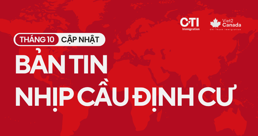 Bản Tin Định Cư Mỹ & Canada - Tháng 10/2025