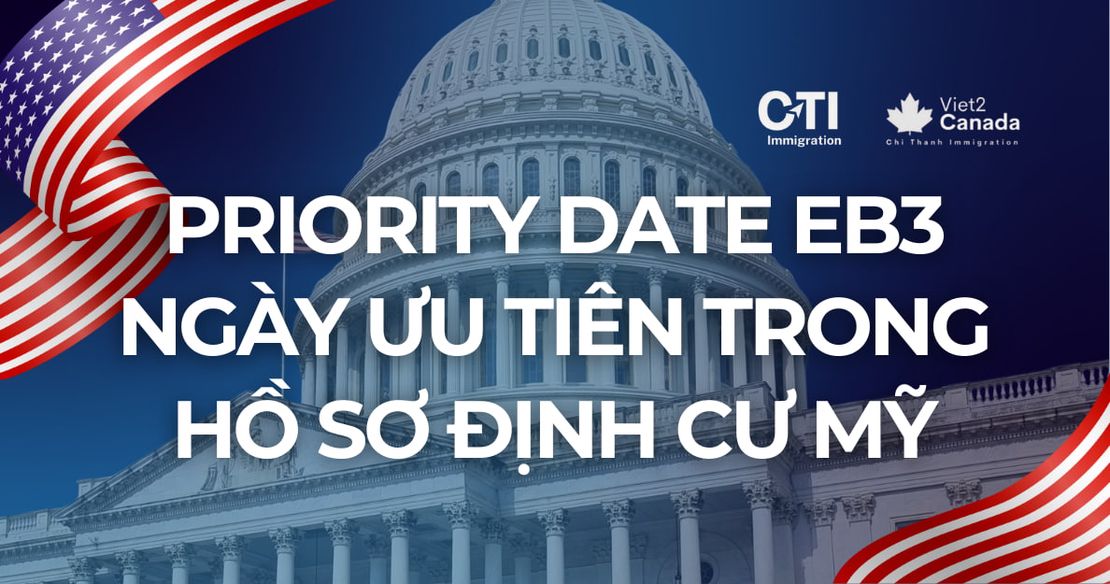 Giải mã Priority Date trong hồ sơ định cư Mỹ EB3 diện Lao động phổ thông